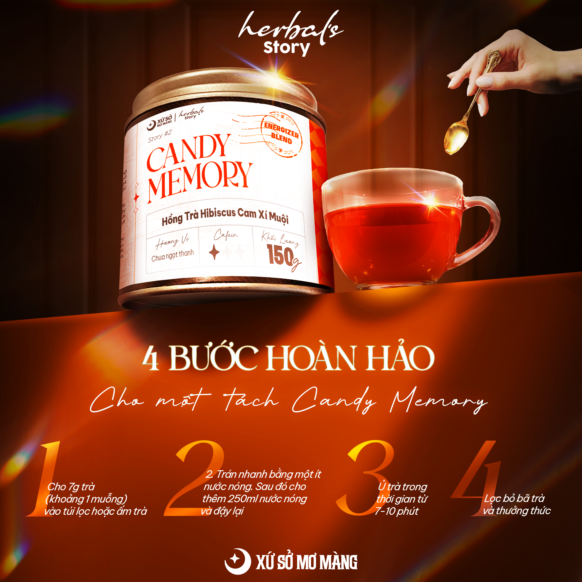 STORY 02: HỒNG TRÀ HIBISCUS CAM XÍ MUỘI - CANDY MEMORY - 100G